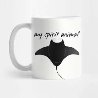 My Spirit Animal is a Manta Ray Mug